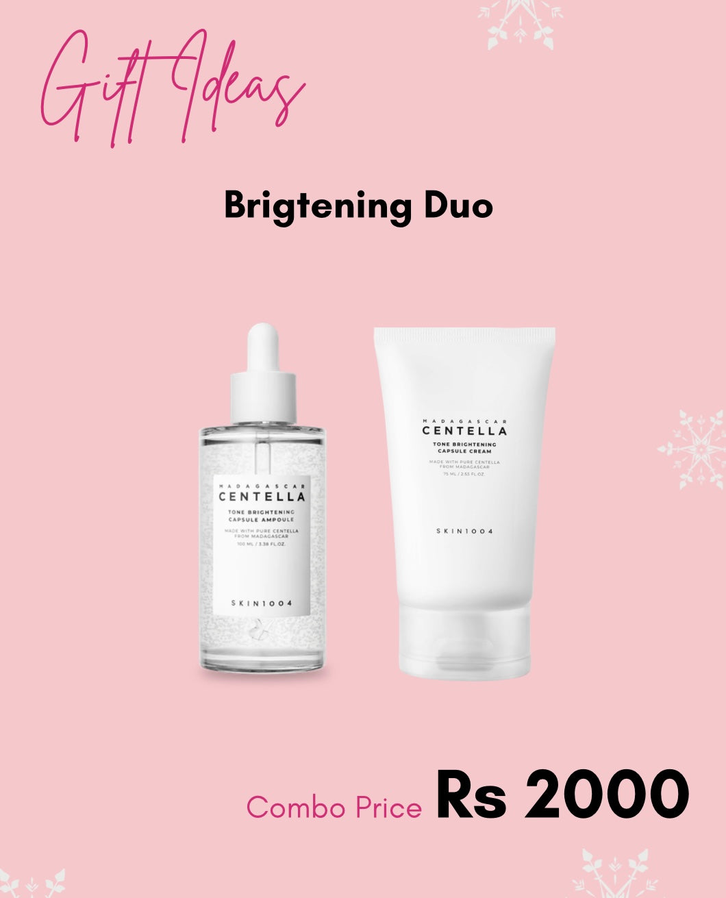 Brightening Duo